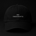 NO THOUGHTS CAP